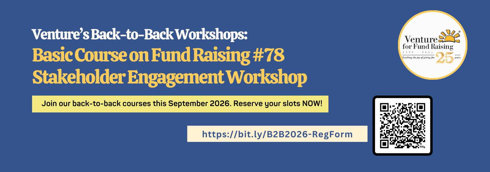 Upcoming Workshops: The Basic Course on Fund Raising #78 and the Stakeholder Engagement Workshop